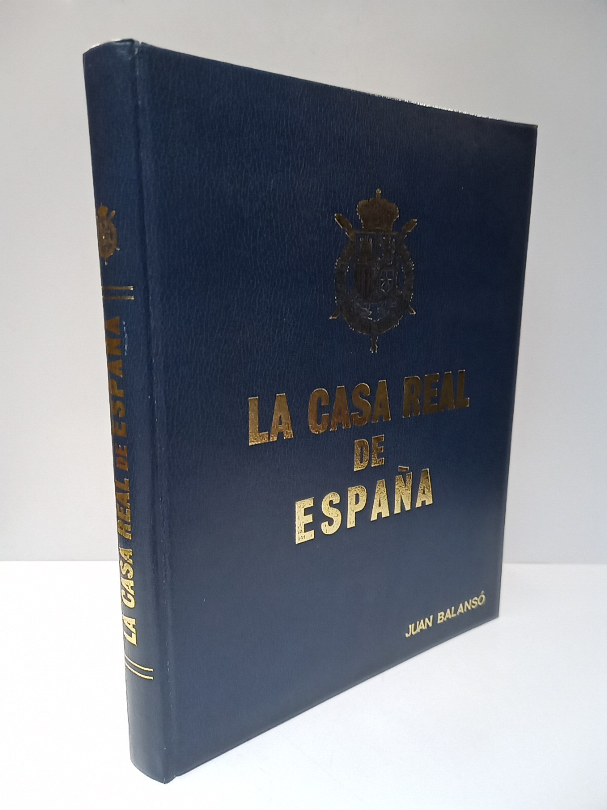 La Casa Real de España: Historia humana de una familia