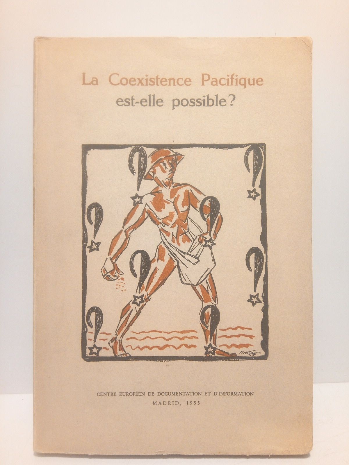 La Coexistence Pacifique est-elle possible ? / Prol. de J. …