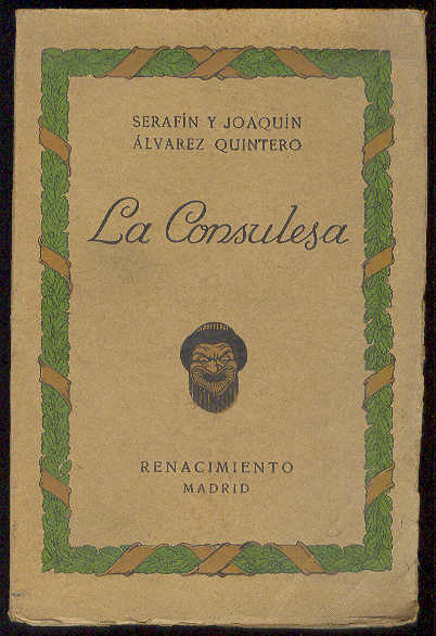 La Consulesa. (Comedia en 2 actos. Escrita ex profeso para …