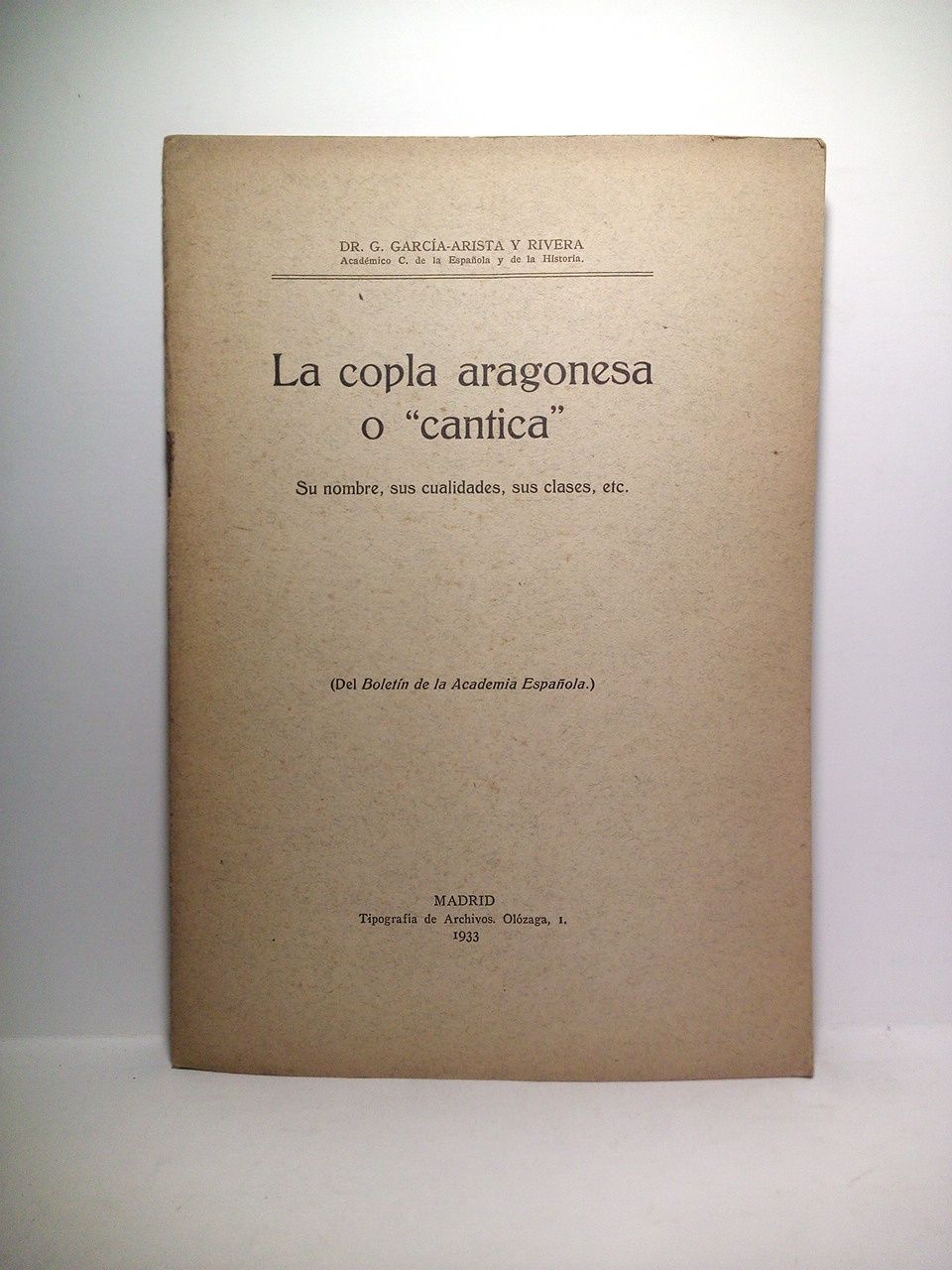 La copla aragonesa o "cantica": Su nombre, sus cualidades, sus …
