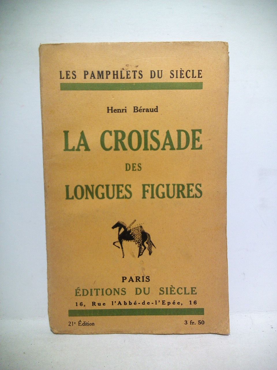 La Croisade des longues figures