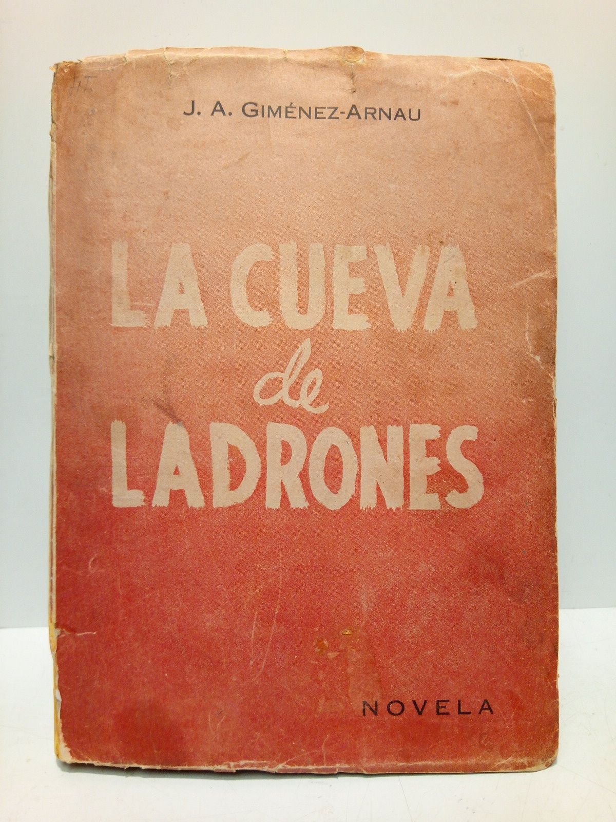 La cueva de ladrones (Novela)