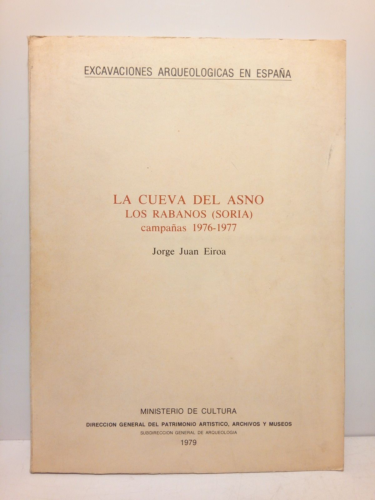 La Cueva del Asno, Los Rábano (Soria). Campañas 1976-1977