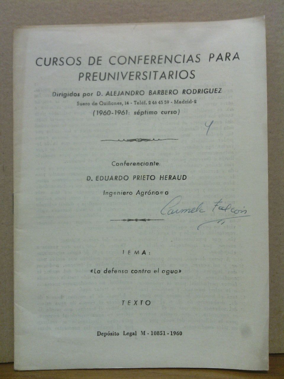 La defensa contra el agua / Conferenciante: D. Eduardo Prieto …