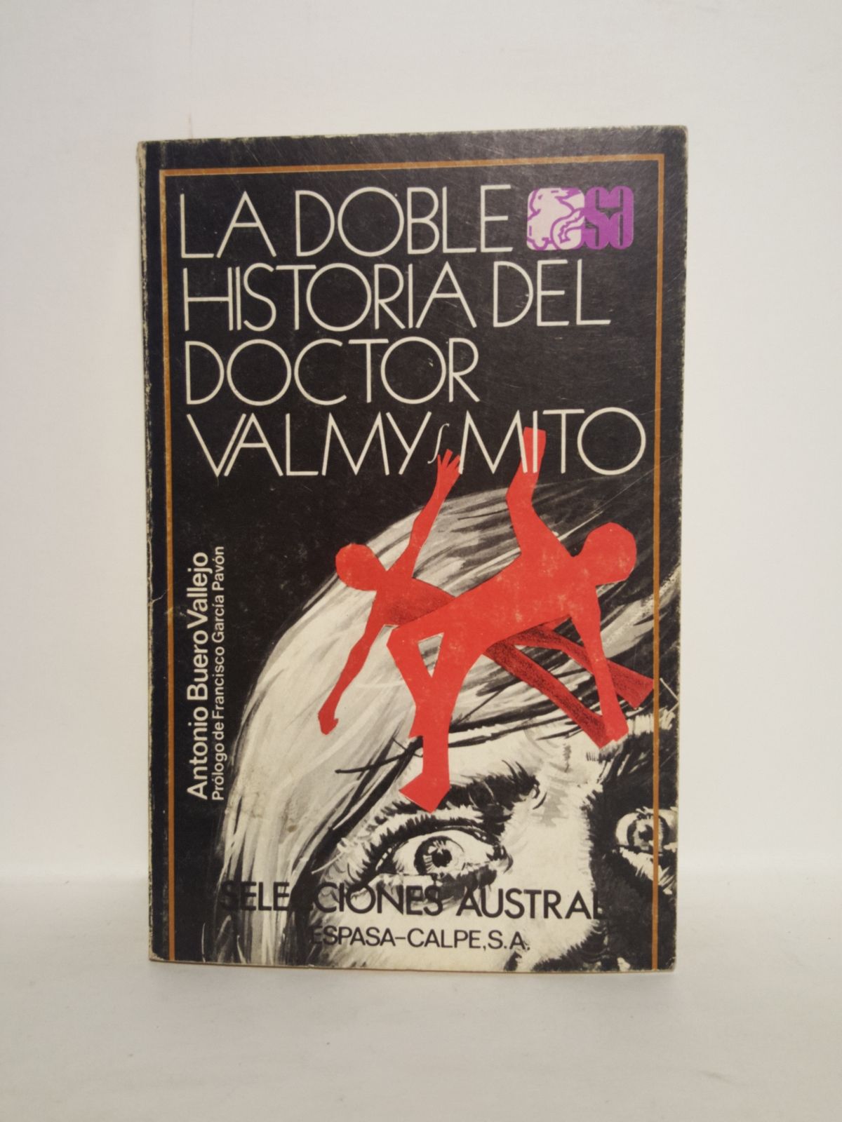 La doble historia del Doctor Valmi. (Relato escénico en dos …