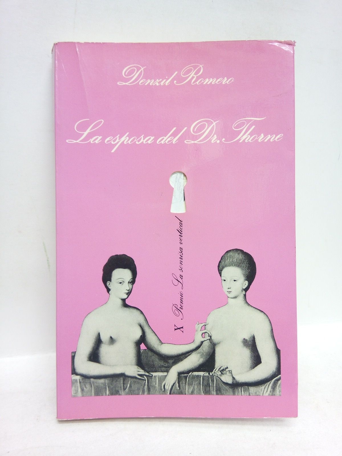 La esposa del doctor Thorne (X Premio La sonrisa vertical)