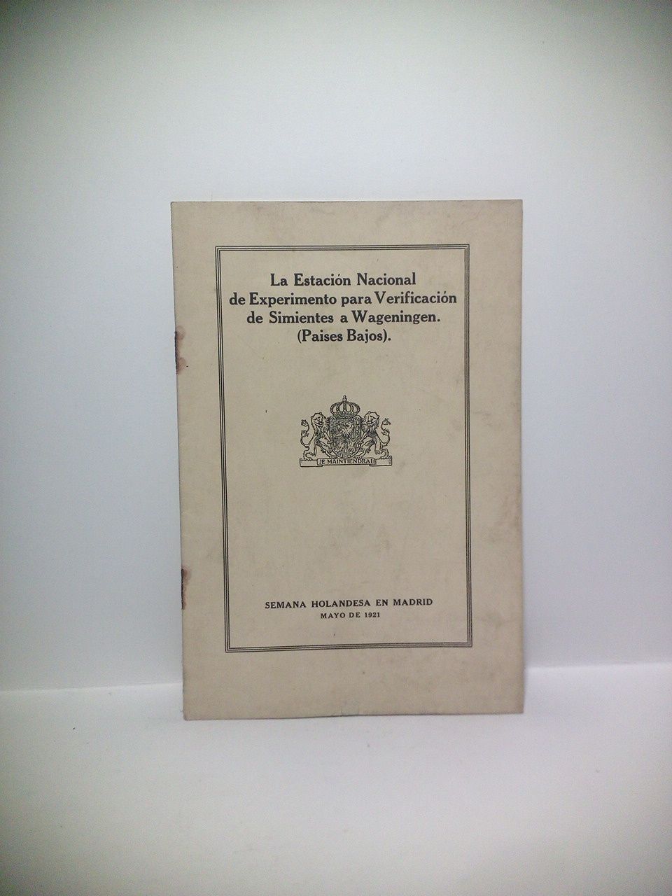 La Estación Nacional de Experimento para Verificación de Simientes a …