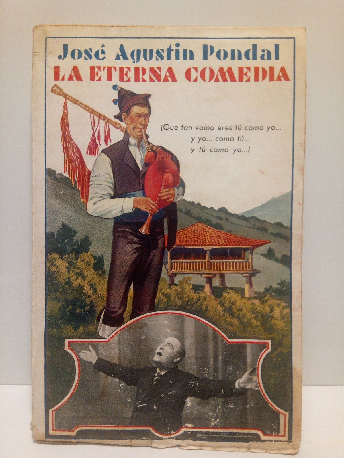 La eterna comedia [Poesías, muchas de ellas dedicadas a Hispanoamérica]