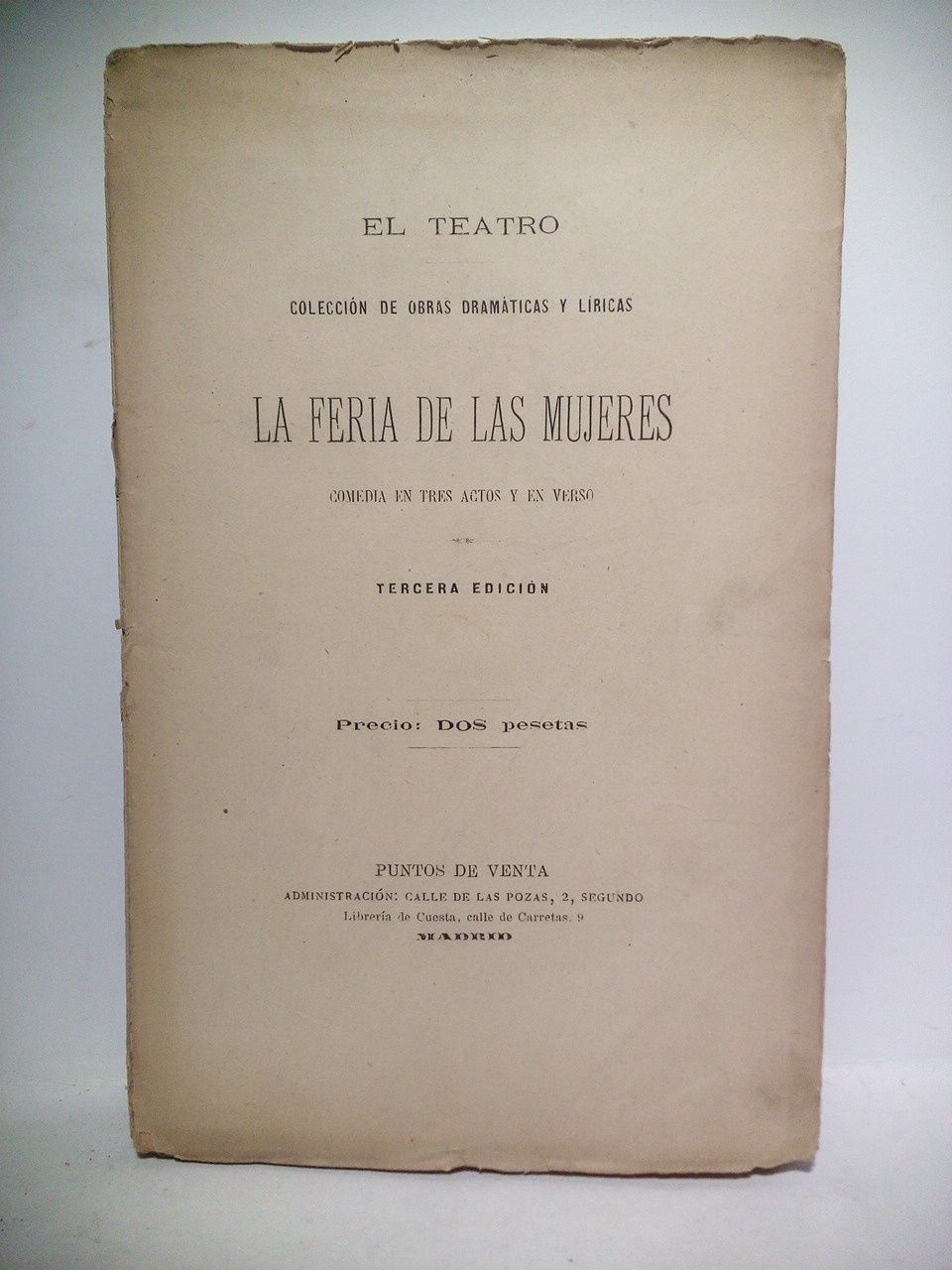 La Feria de las Mujeres. (Comedia en tres actos y …