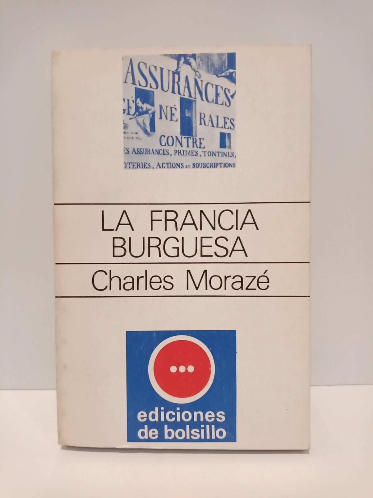 La Francia burguesa / Prefacio de Lucien Febvre