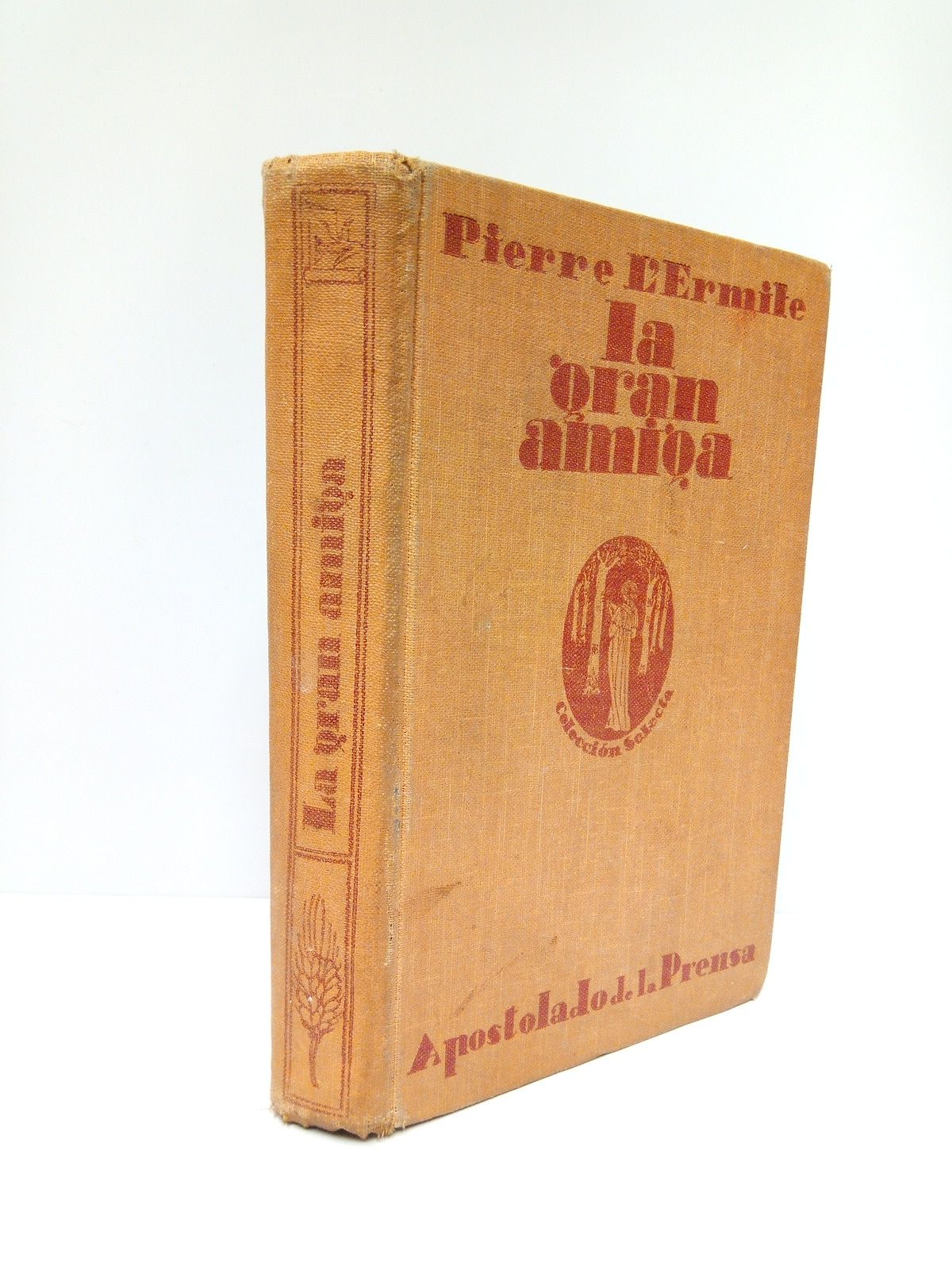 La gran amiga / Traducción de Vicente Orti y Escolano