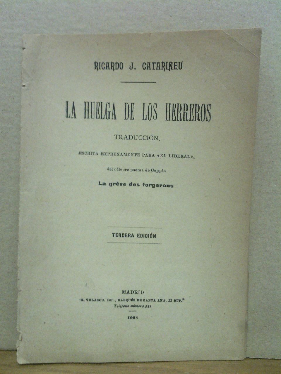 La huelga de los herreros. (Traducción escrita expresamente para "El …