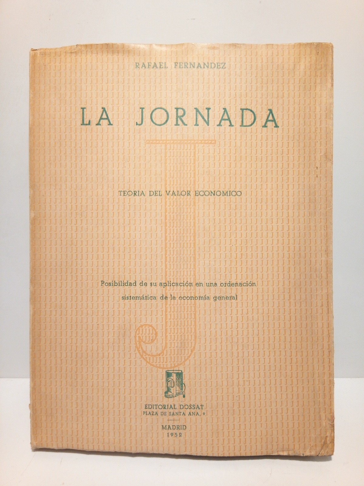 La Jornada: Teoría del valor económico. Posibilidad de su aplicación …