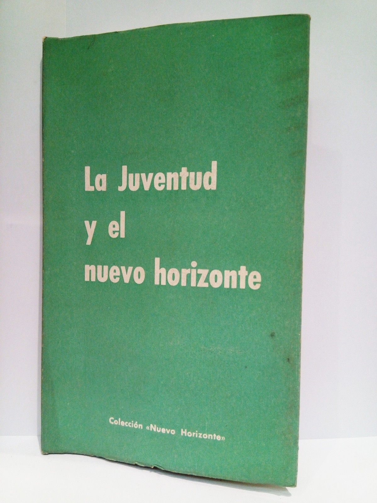 La juventud y el nuevo horizonte