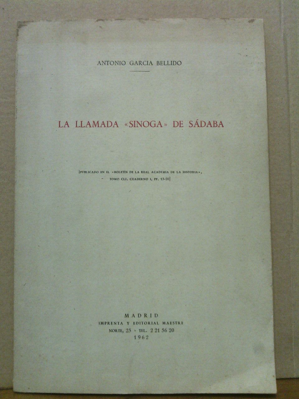 La llamada "SINOGA" [sinagoga] de Sádaba