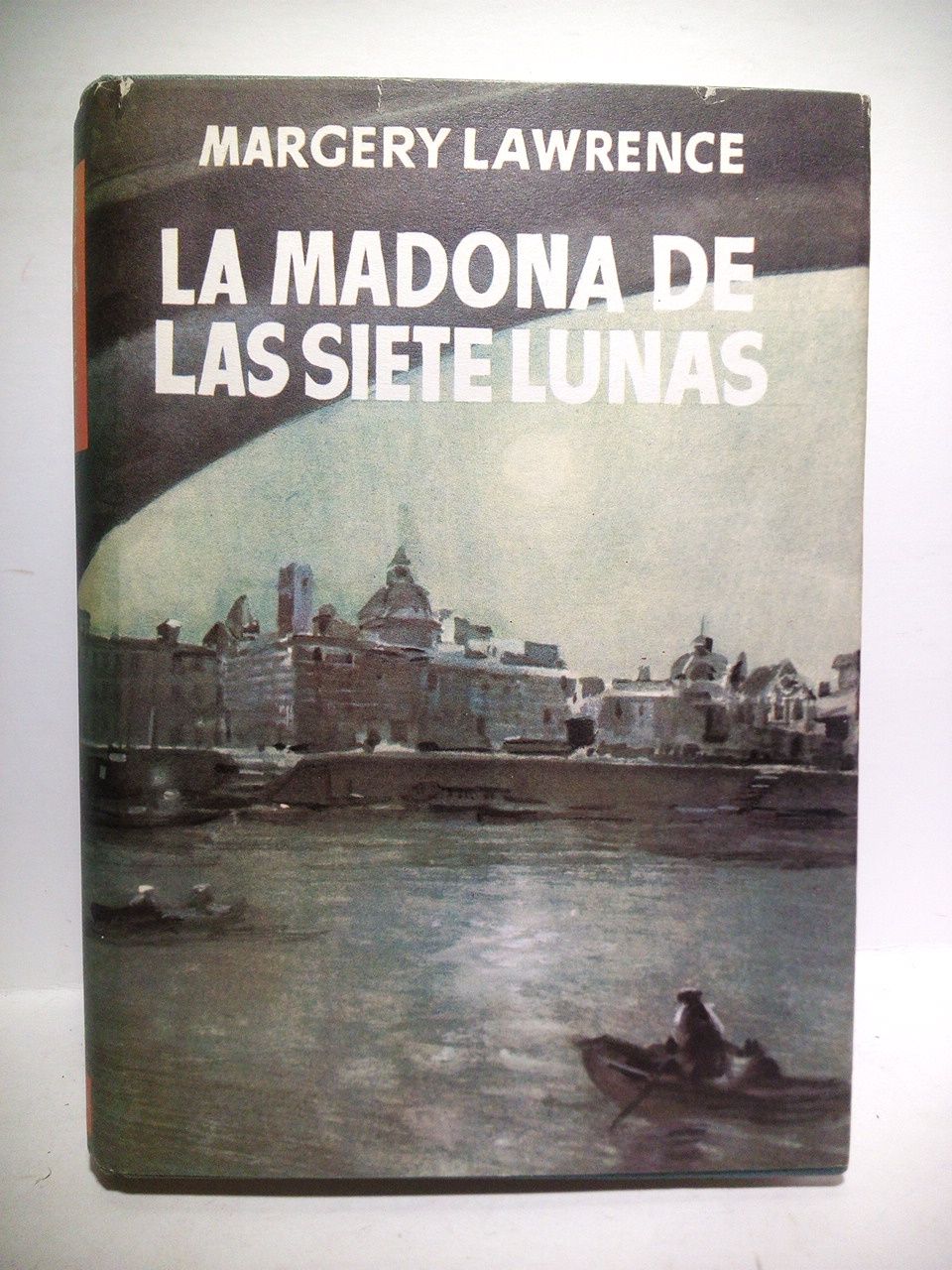 La Madona de las Siete Lunas. (novela) / Traducción del …