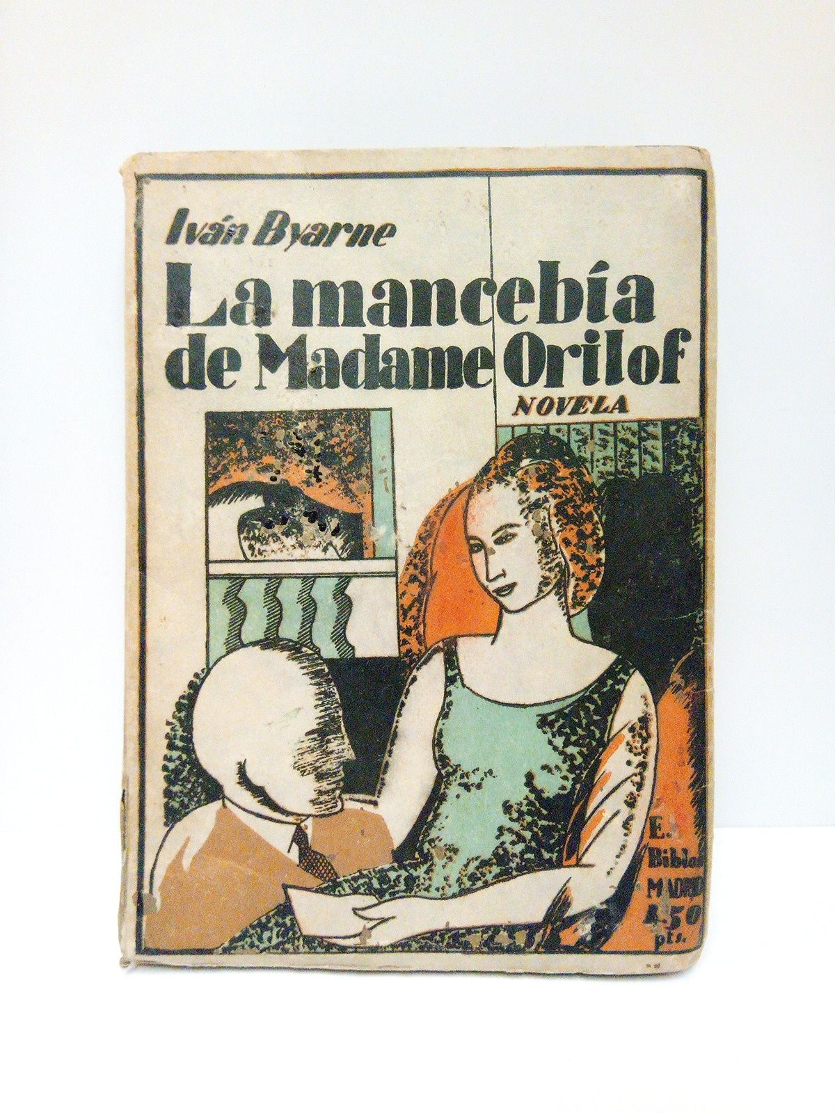 La mancebía de Madame Orilof. (Novela) / Traduc. de Angel …