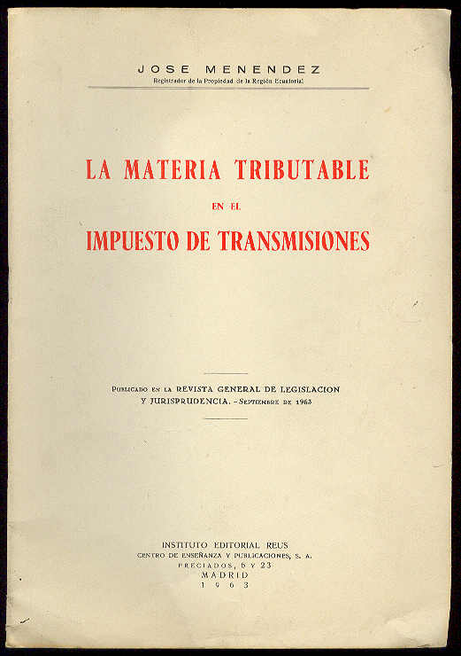 La materia tributable en el impuesto de transmisiones