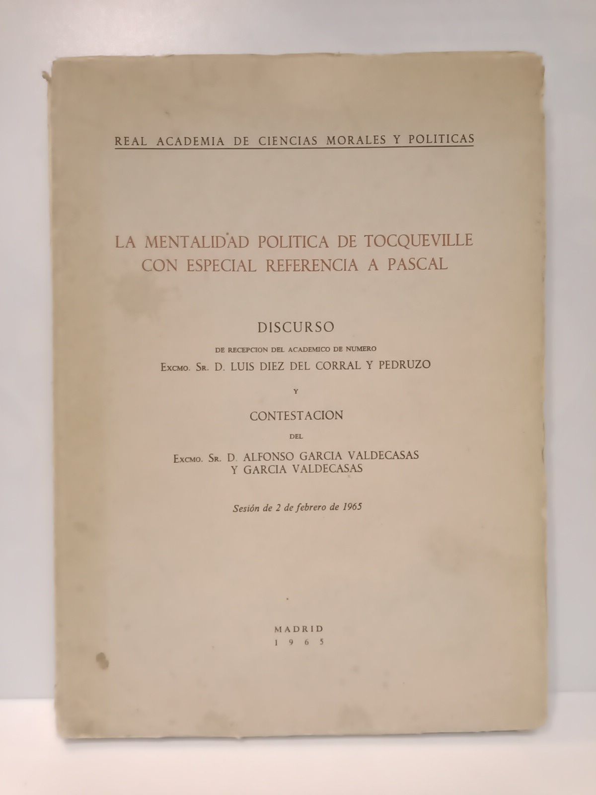 La mentalidad política de Tocqueville con especial referencia a Pascal. …
