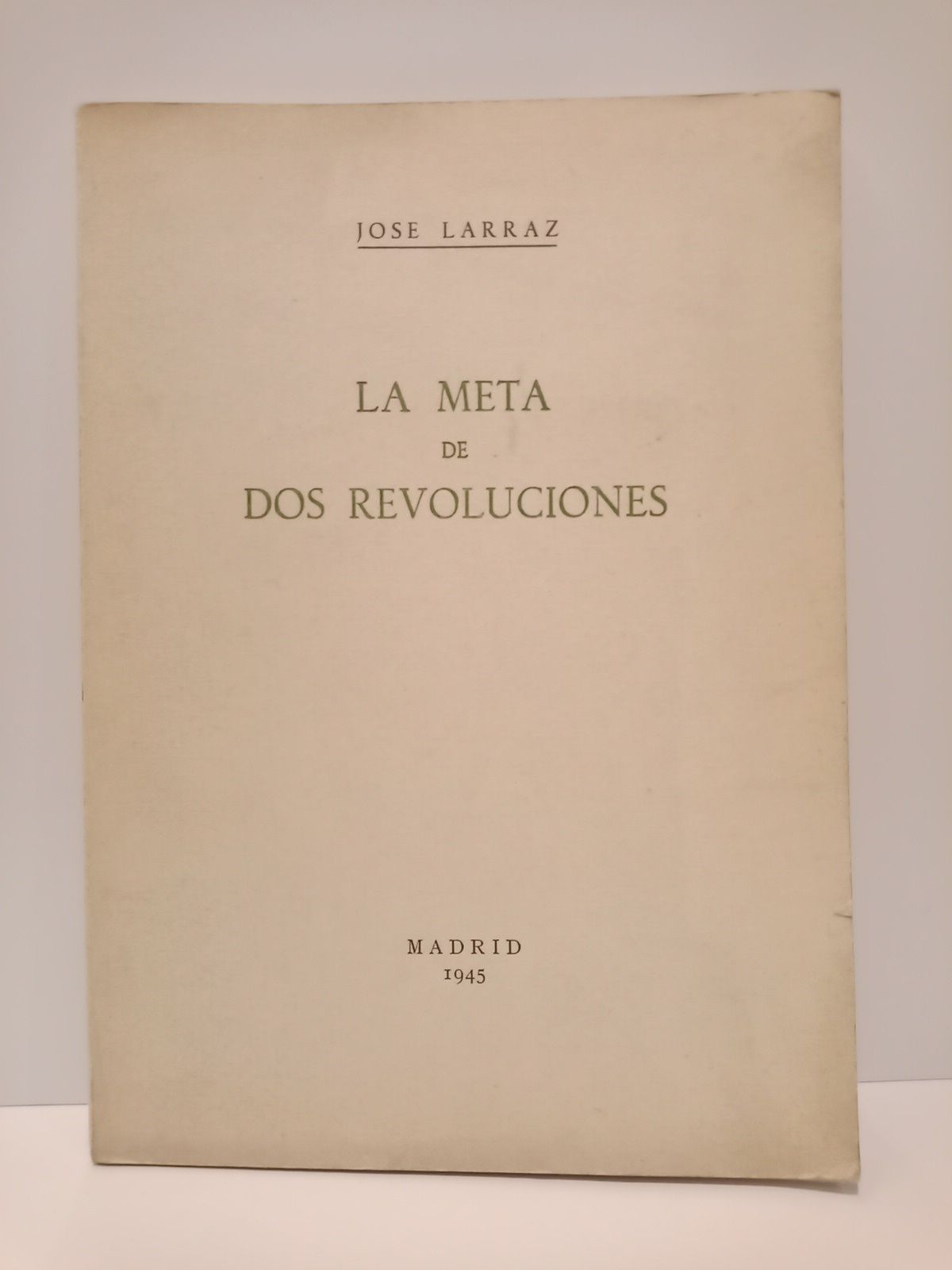 La meta de dos revoluciones