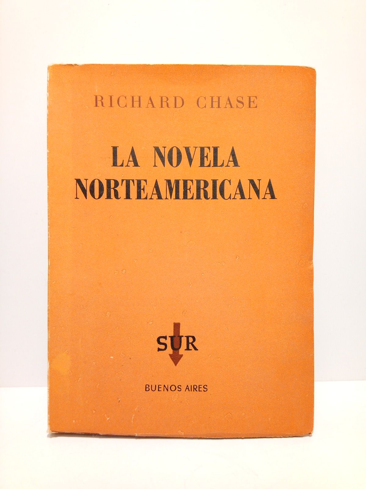 La novela norteamericana / Versión castellana de Luis Justo