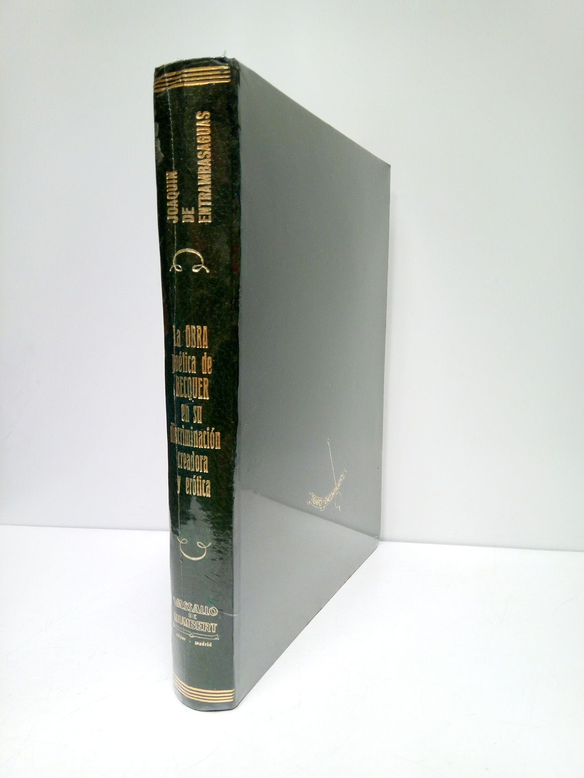 La obra poética de Becquer en su discriminación creadora y …