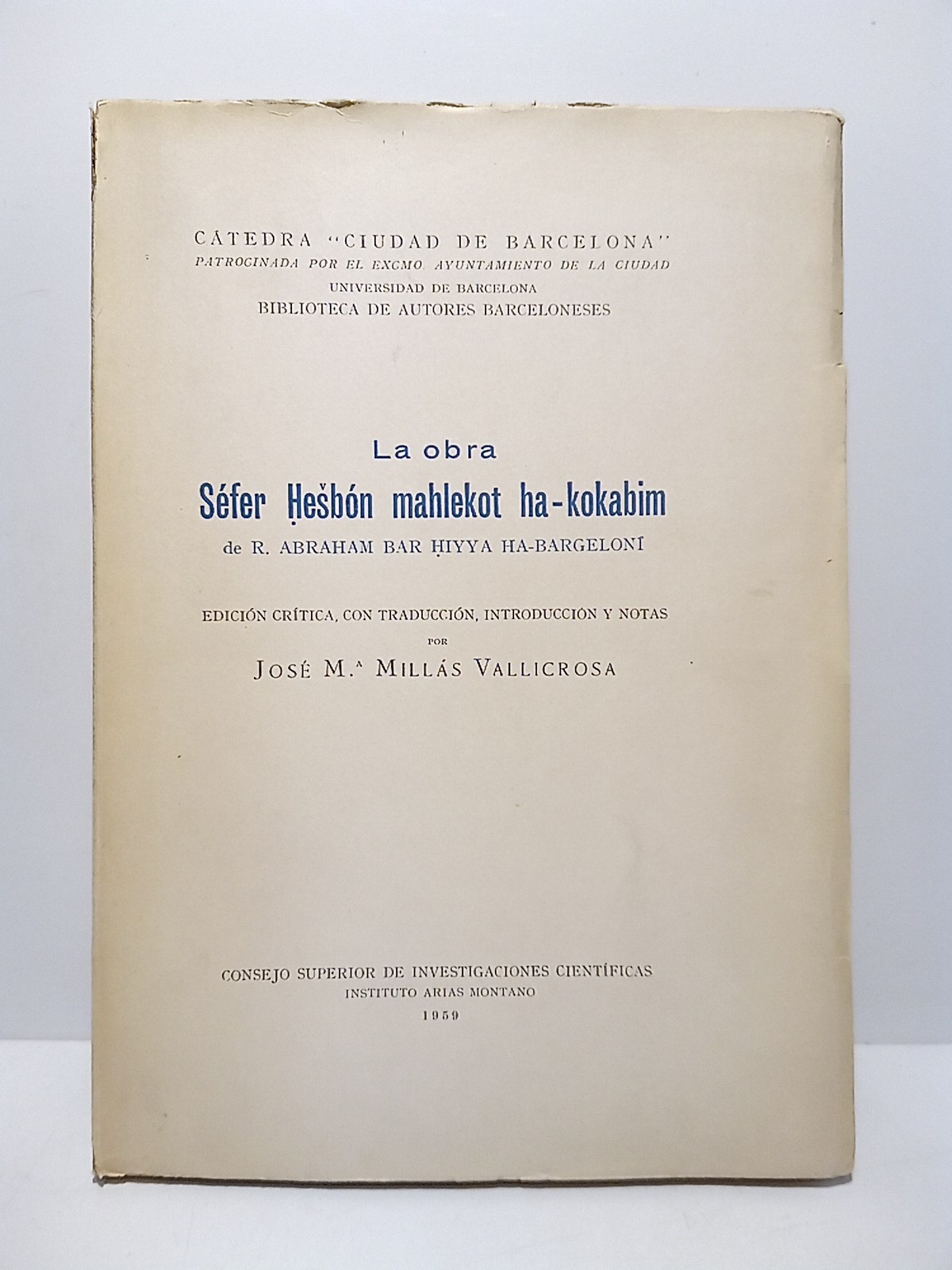 La obra "Séfer Hesbón mahlekot ha-kokaabim" - [Libro del cálculo …