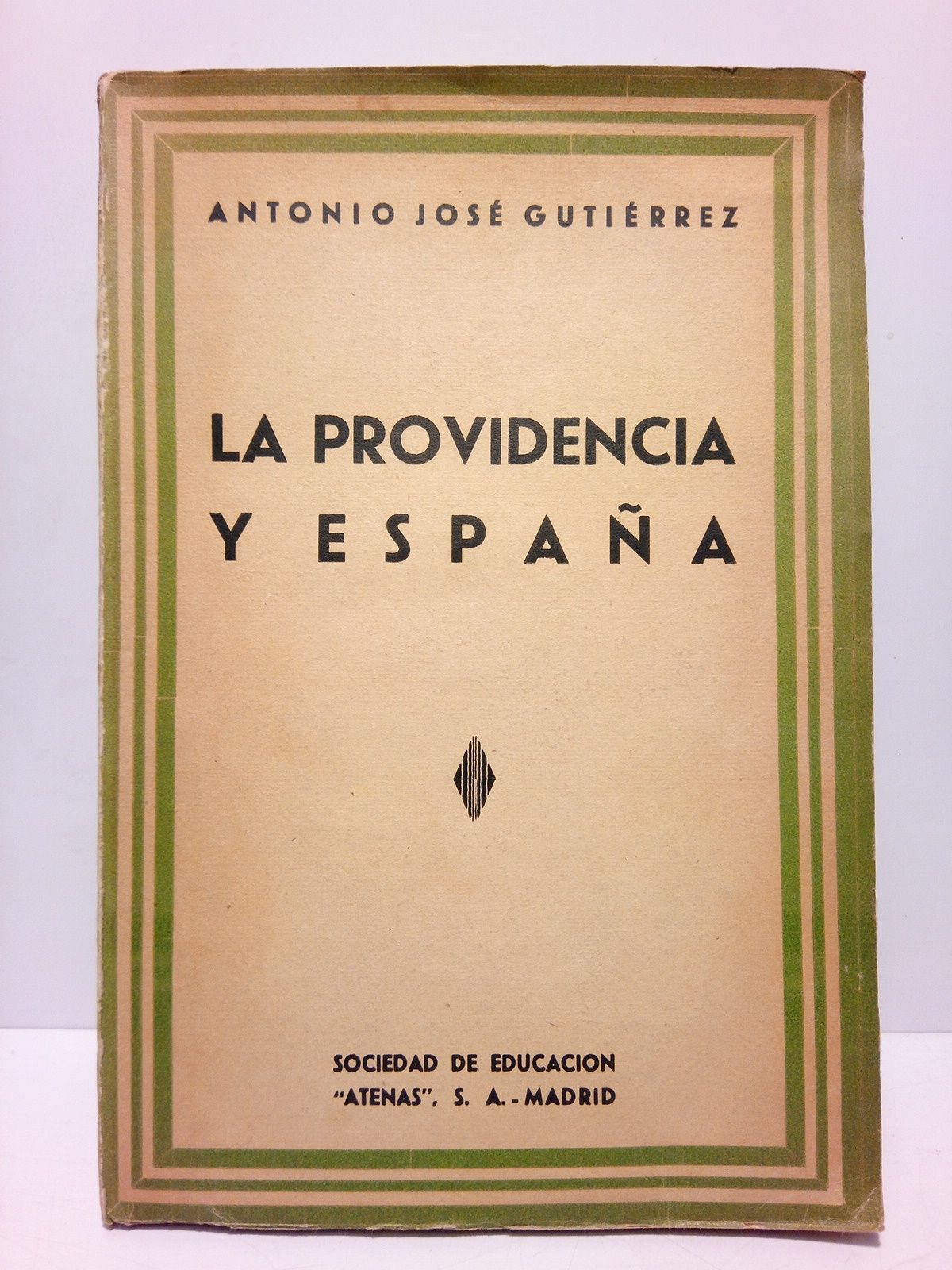 La Providencia y España: 1. Realidad de la Providencia; 2. …