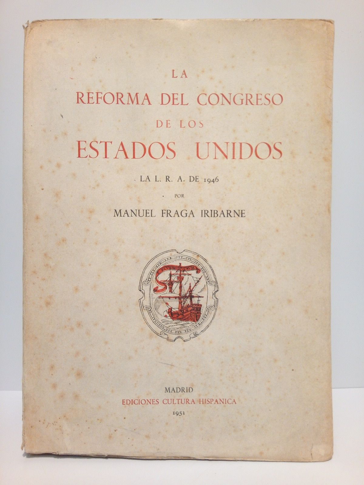 La Reforma del Congreso de los Estados Unidos: La L.R.A. …