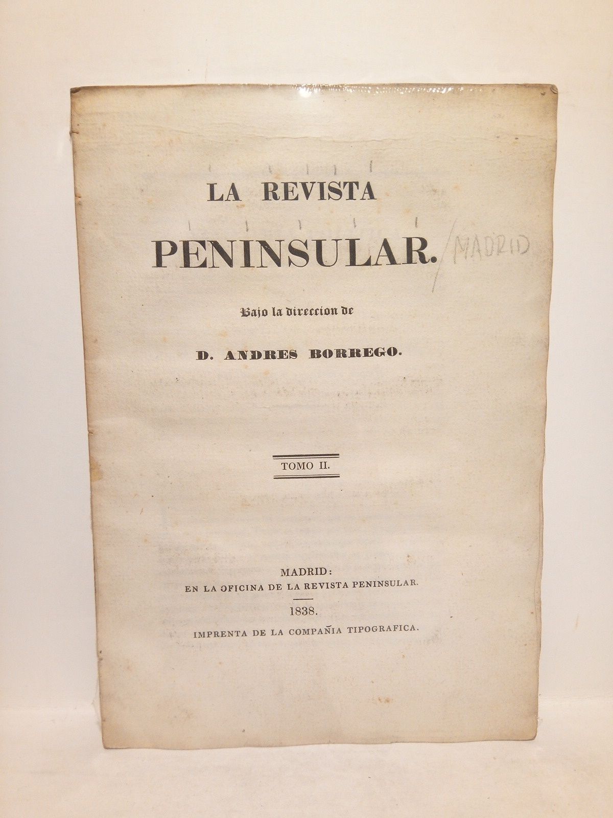 La Revista Peninsular / Bajo la dirección de Andres Borrego