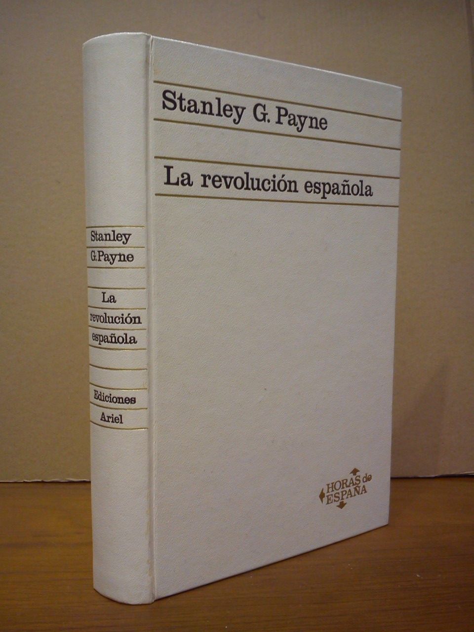 La revolución española / Traduc. de Ana Ramón