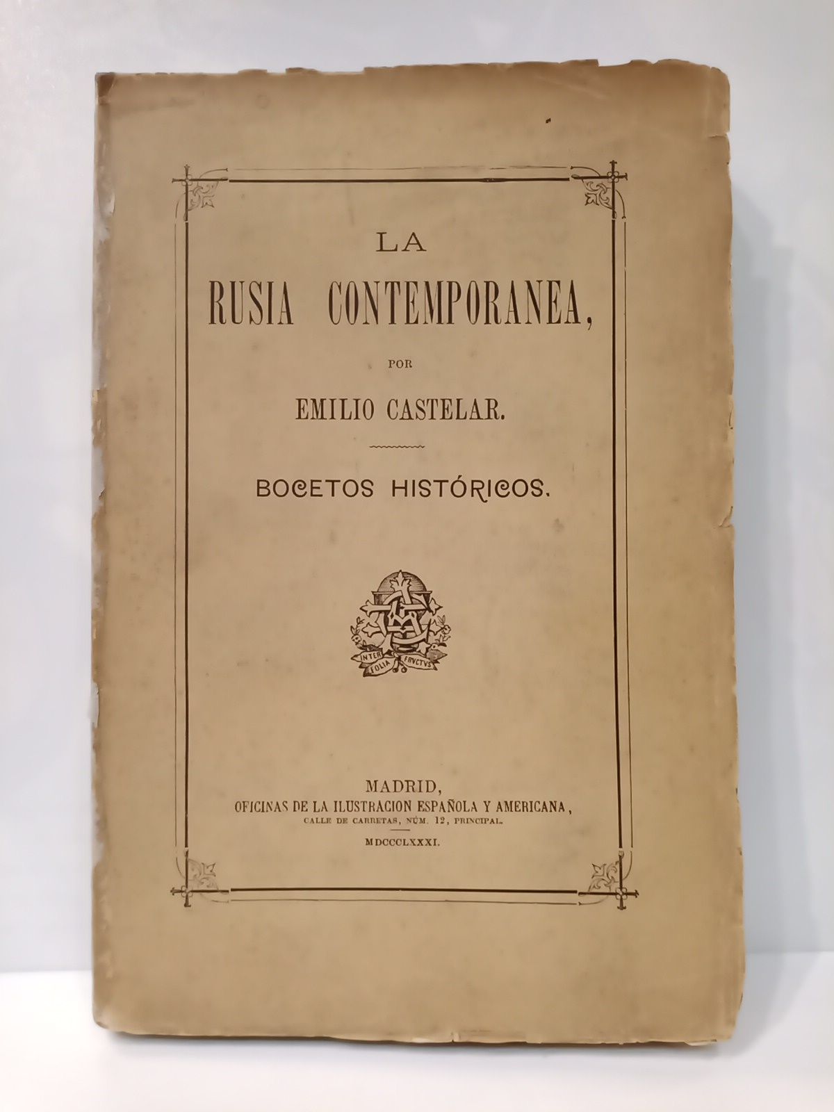 La Rusia contemporánea: Bocetos históricos