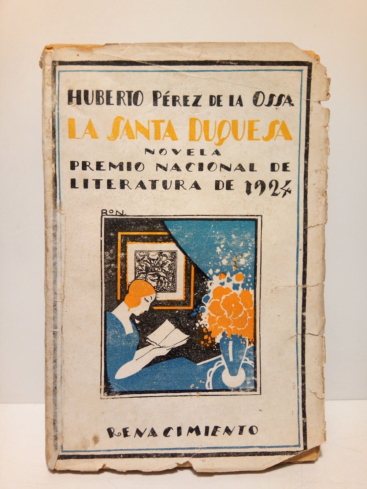 La Santa Duquesa (Novela. Premio Nacional de Literatura de 1924) …