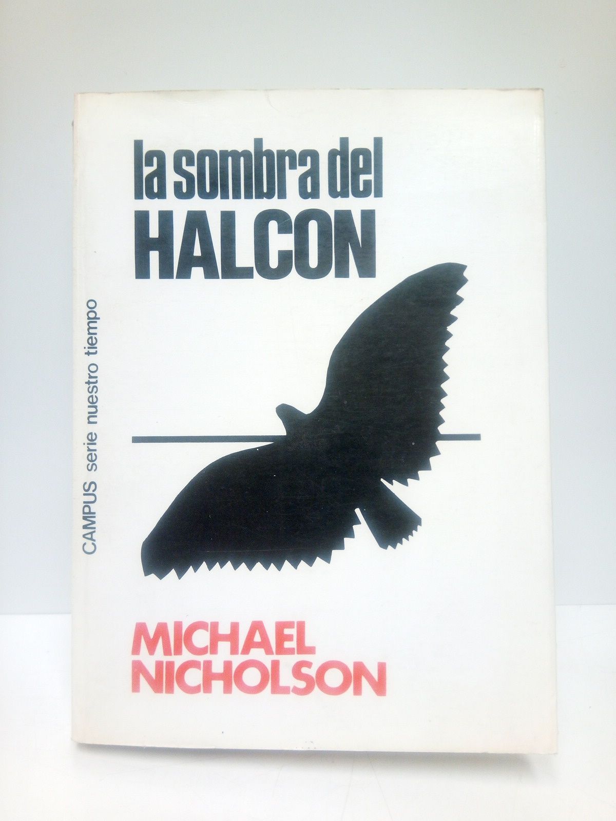 La sombra del halcón / traducción de Carla Matteini