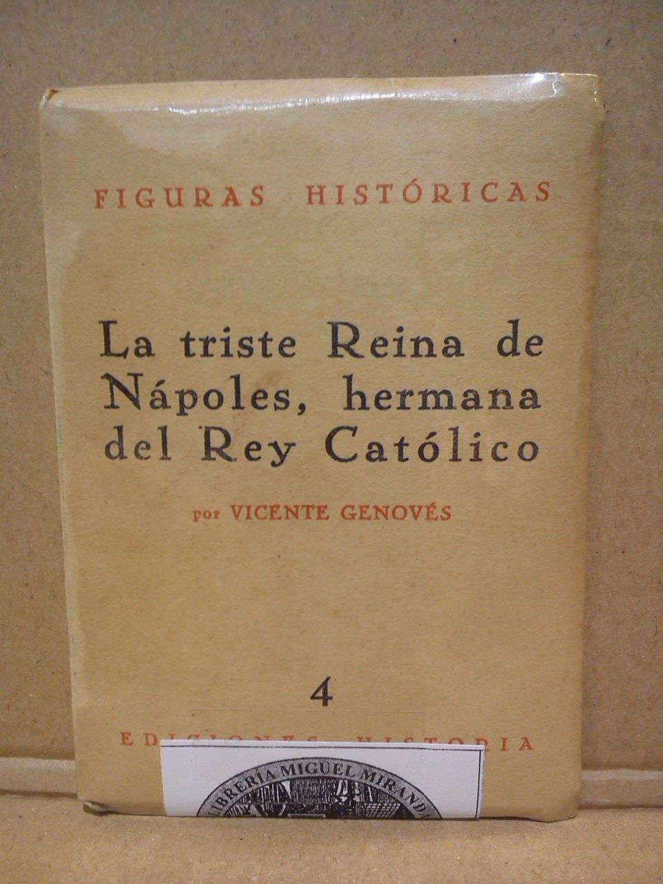 La triste Reina de Nápoles, hermana del Rey Católico