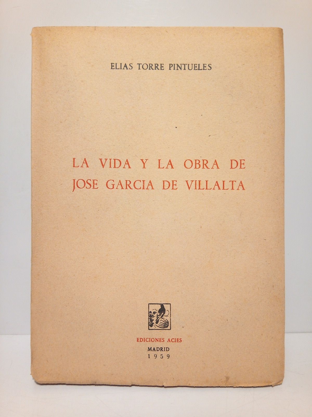 La vida y la obra de José Garcia de Villalta
