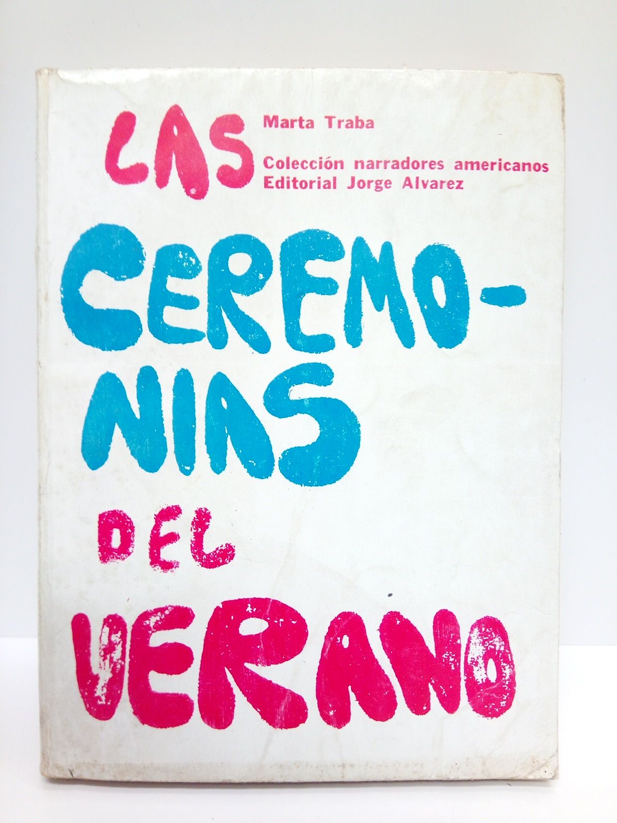 Las ceremonias del Verano