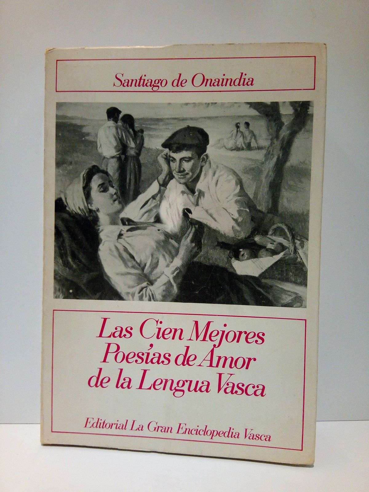Las cien mejores poesías de amor de La Lengua Vasca …