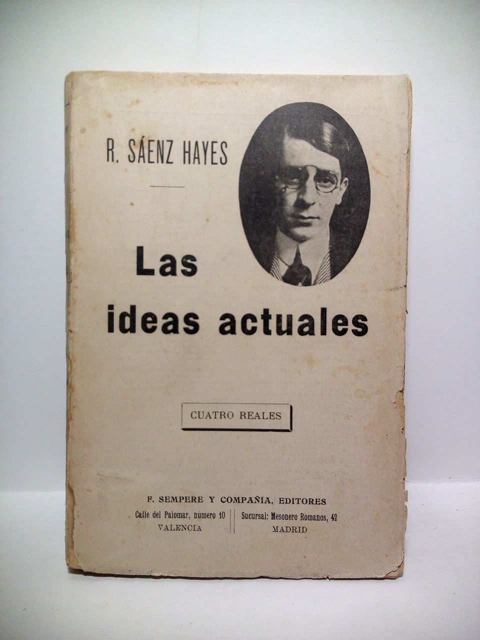 Las ideas actuales: Con un fragmento de la novela El …