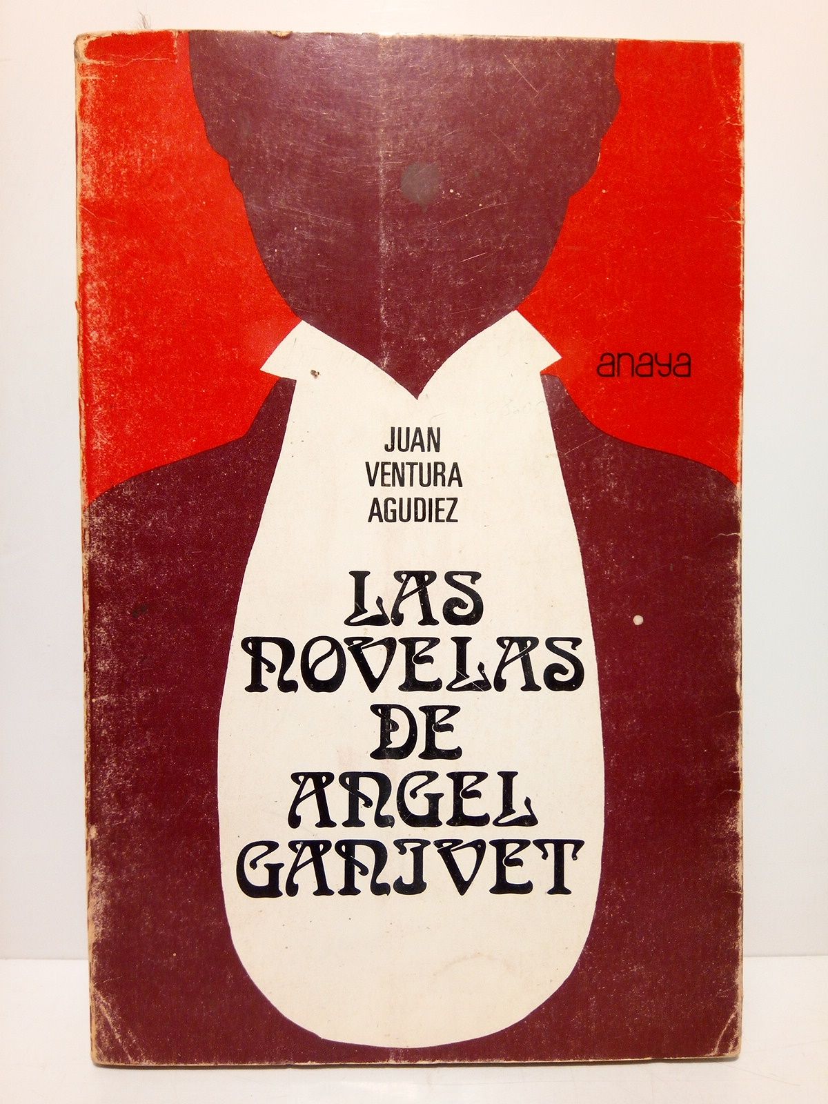 Las novelas de Angel Ganivet