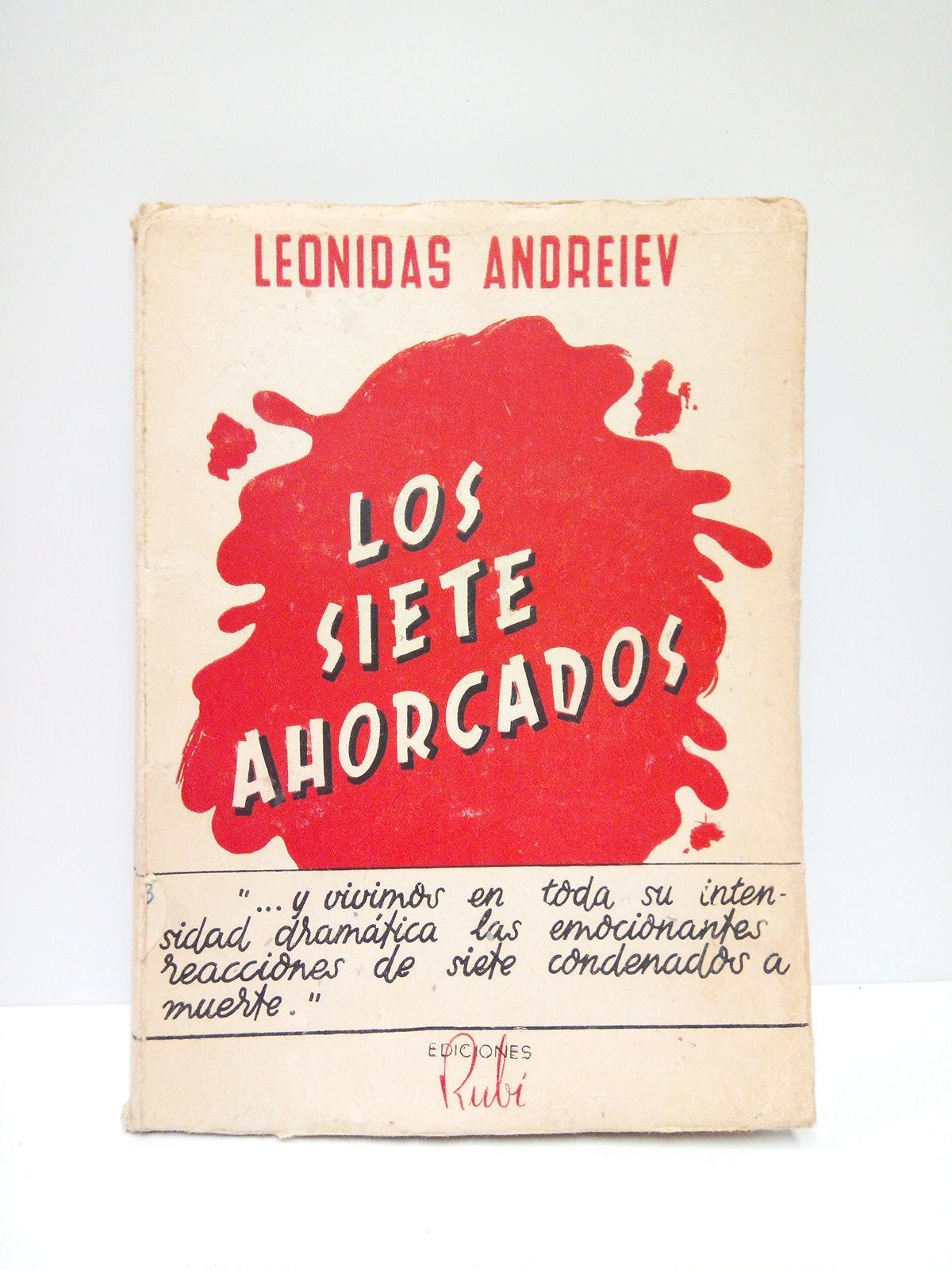 Las siete ahorcados (".y vivimos en toda su intensidad dramática …