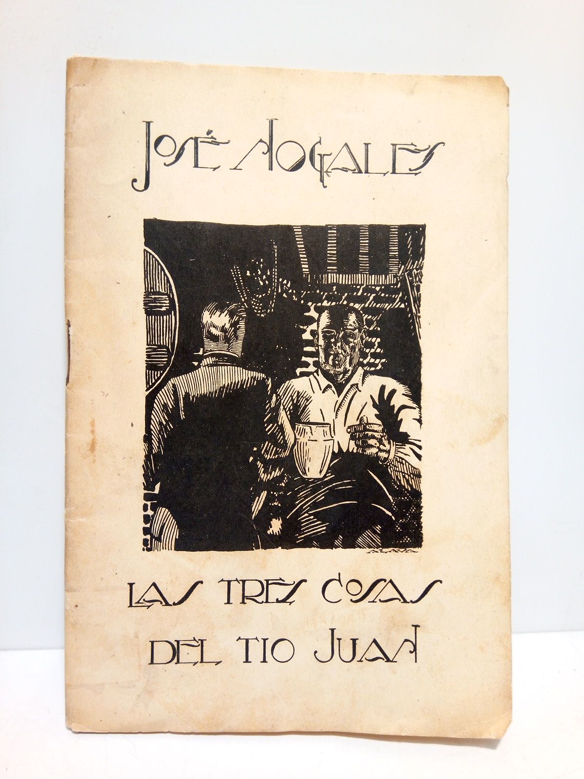 Las tres cosas del Tío Juan (1900-1926. Homenaje al genio …