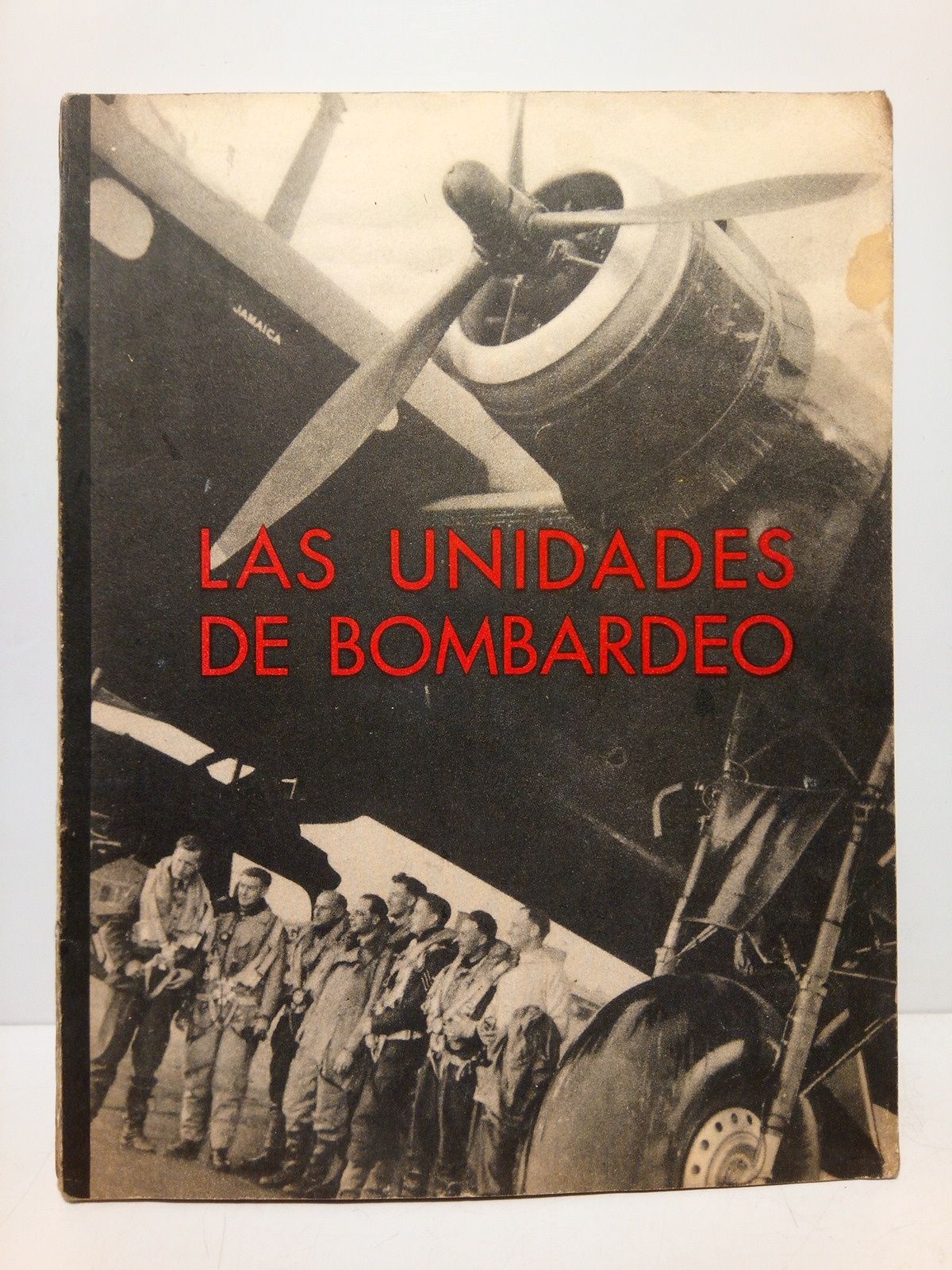 Las Unidades de Bombardeo de las Reales Fuerzas Aereas Británicas. …