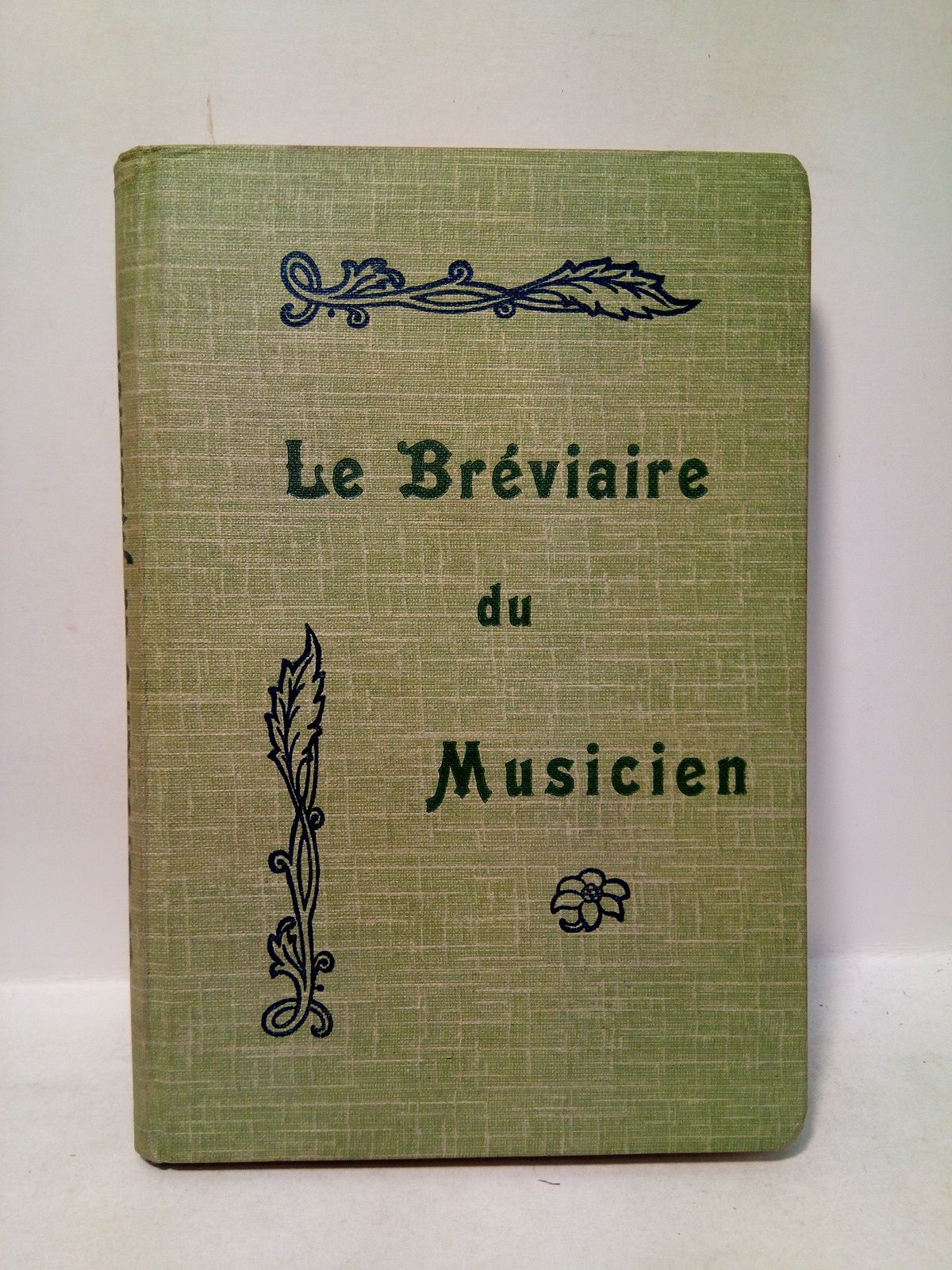 Le Bréviaire du Musicien: Manuel général de musique par demandes …