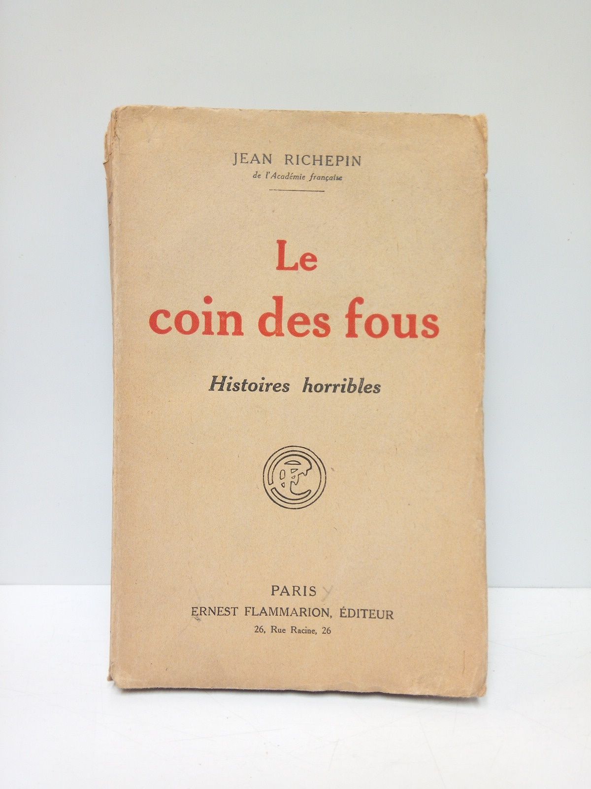 Le Coin des Fous: Histoires Horribles