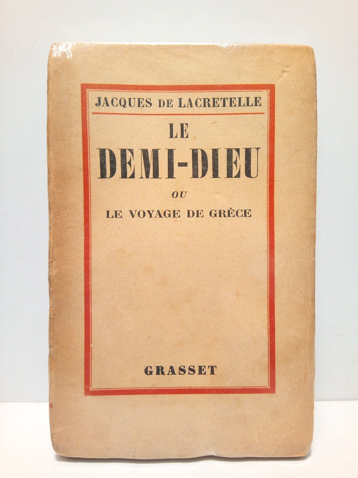 Le Demi-Dieu ou le voyage de Grèce