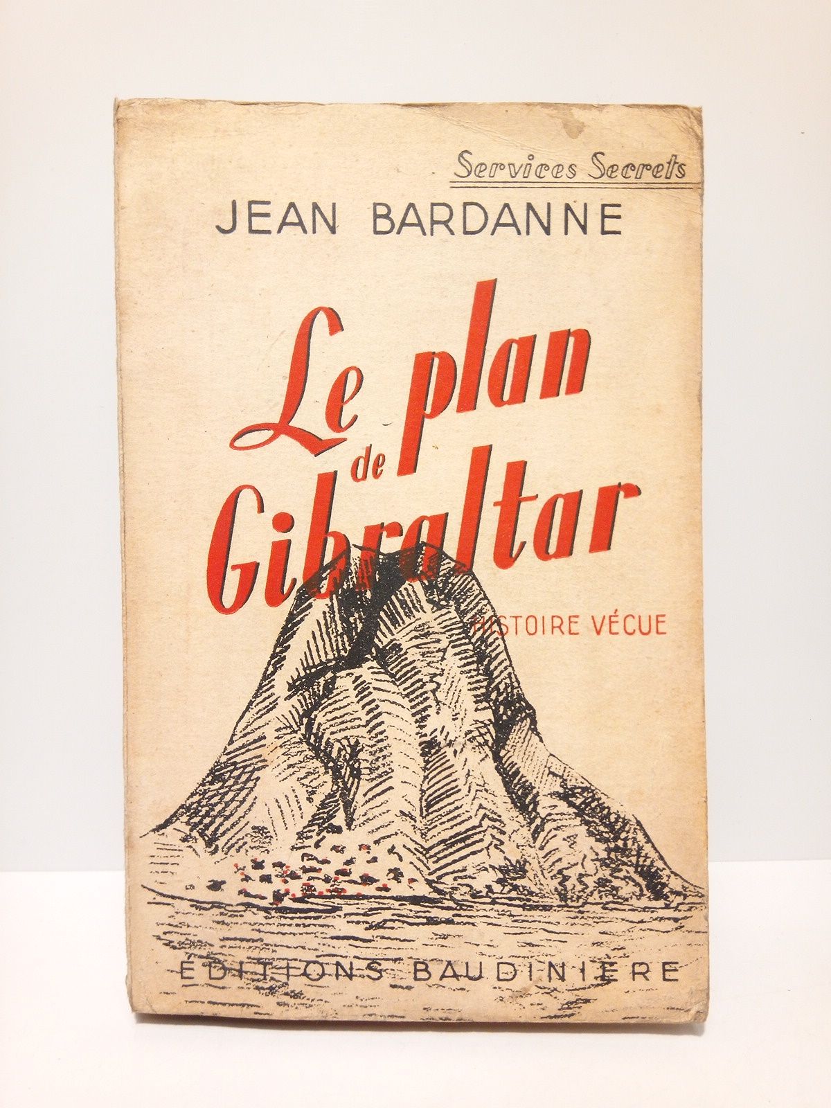 Le Plan de Gibraltar