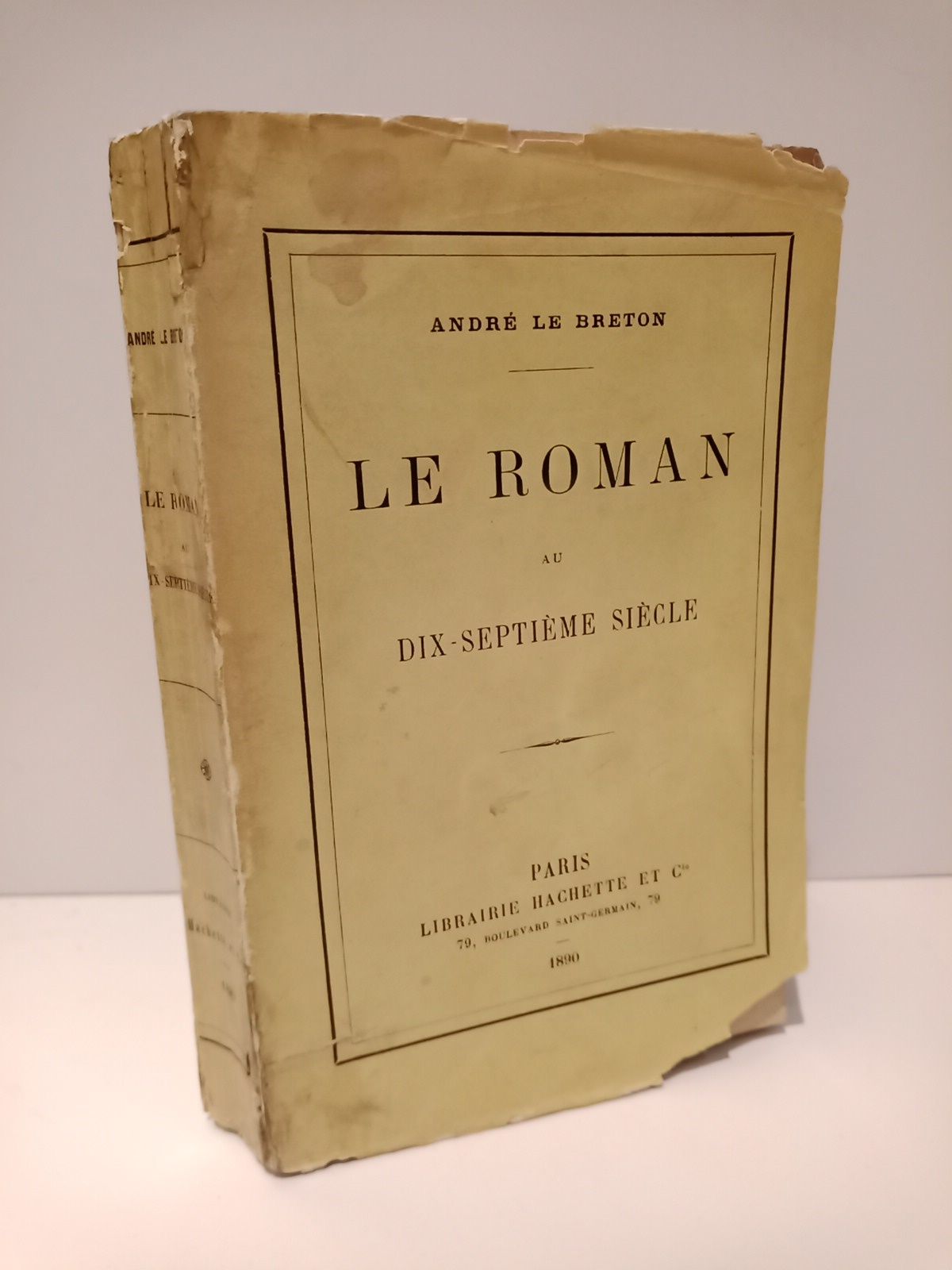 Le Roman au Dix-Septième Siècle