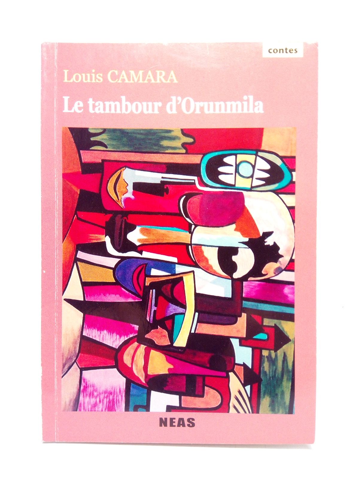 Le tambour d'Orunmila. Contes tirés de la poésie d'IFA / …