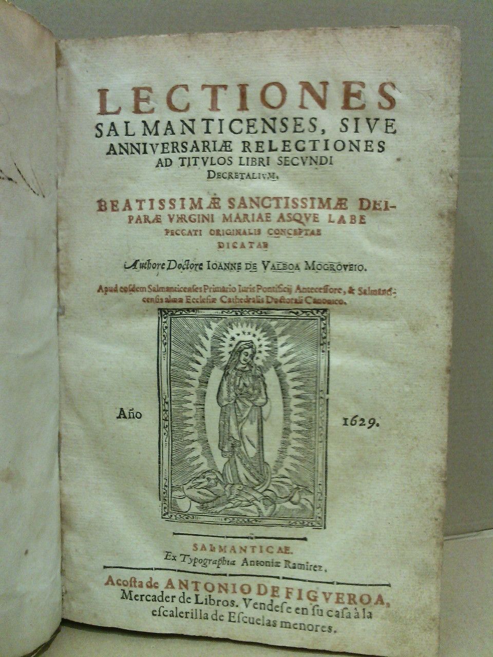 Lectiones Salmanticenses, sive anniversariae relectiones ad titulos libri secundi Decretalium. …